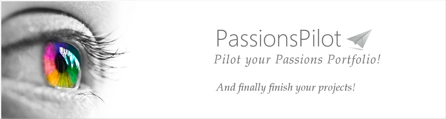 Passions Pilot: And finally finish your projects